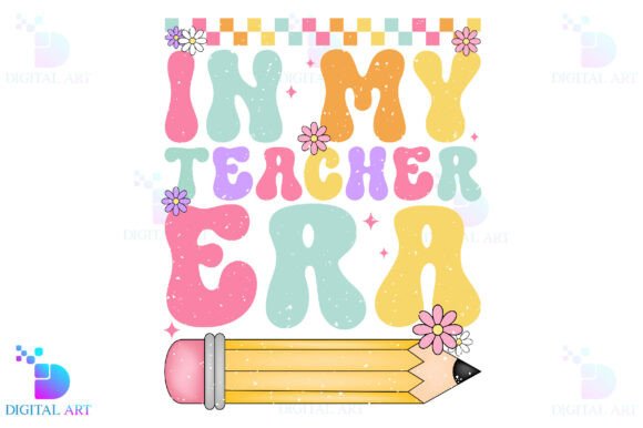 In My Teacher Era, Back to School PNG: A Versatile Design for Creative Projects