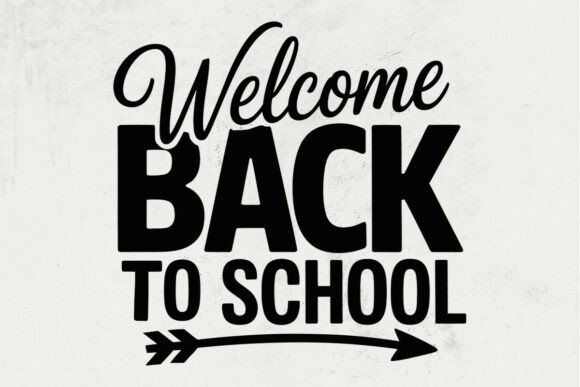 Welcome Back to School, First Day Svg